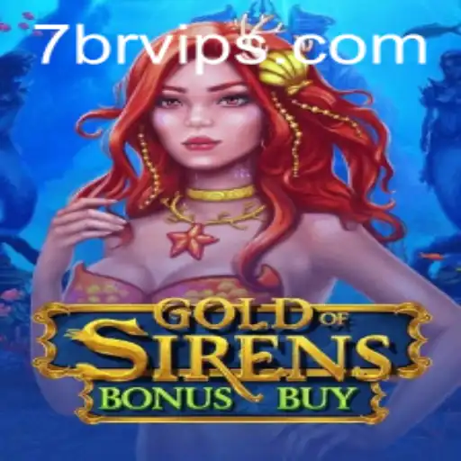 Explore o Fascinante Mundo de GoldofSirensBonusBuy no 7br.vip